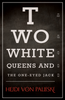 book cover for Two White Queens and the One-Eyed Jack