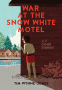 Cover Image: War at the Snow White Motel and Other Stories