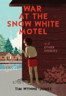 book cover for War at the Snow White Motel and Other Stories