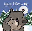 book cover for When I Grow Up