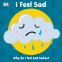 Cover Image: I Feel Sad