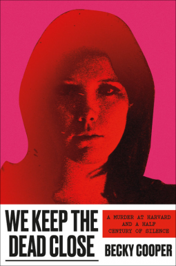 book cover for We Keep the Dead Close
