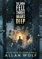 Cover Image: The Snow Fell Three Graves Deep