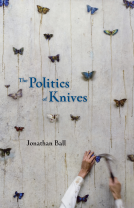 book cover for The Politics of Knives