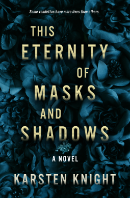 book cover for This Eternity of Masks and Shadows
