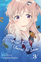 book cover for A Tropical Fish Yearns for Snow, Vol. 3