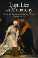 book cover for Lust, Lies and Monarchy