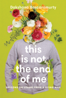 book cover for This Is Not the End of Me