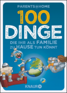 Buchcover für 100 Dinge, die ihr als Familie zu Hause tun könnt