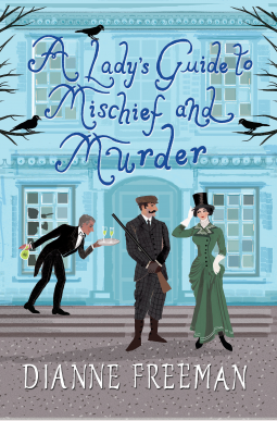 book cover for A Lady's Guide to Mischief and Murder