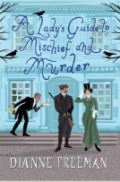 book cover for A Lady's Guide to Mischief and Murder