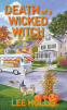 Cover Image: Death of a Wicked Witch