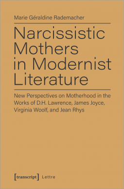 book cover for Narcissistic Mothers in Modernist Literature