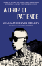 Cover Image: A Drop of Patience