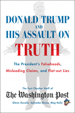 book cover for Donald Trump and His Assault on Truth