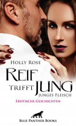Buchcover für Reif trifft jung - junges Fleisch | Erotische Geschichten [2705]