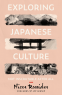 Cover Image: Exploring Japanese Culture: Not Inscrutable After All