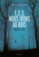 Couverture du livre pour 1, 2, 3, nous irons au bois
