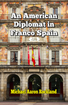 book cover for An American Diplomat in Franco Spain