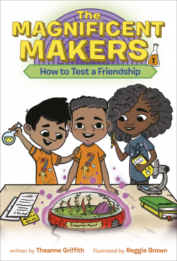 book cover for The Magnificent Makers #1: How to Test a Friendship