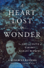 Cover Image: A Heart Lost in Wonder