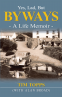 Cover Image: Yes Lad, But Byways