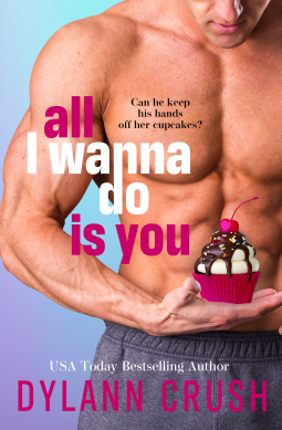 book cover for All I Wanna Do Is You