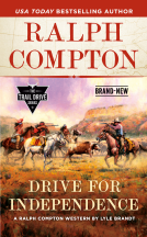 book cover for Ralph Compton Drive for Independence