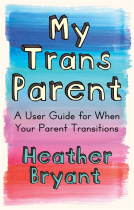 book cover for My Trans Parent