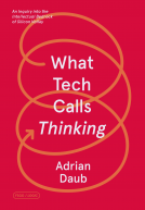 book cover for What Tech Calls Thinking