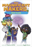 book cover for The Magnificent Makers #2: Brain Trouble