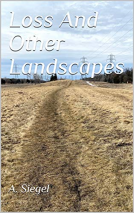 book cover for Loss And Other Landscapes