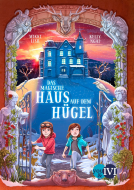 Buchcover für Das magische Haus auf dem Hügel