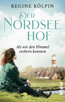 Buchcover für Der Nordseehof – Als wir den Himmel erobern konnten