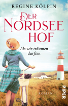Buchcover für Der Nordseehof – Als wir träumen durften