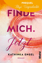 Buchcover für Prequel zu Finde mich. Jetzt