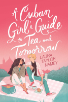 book cover for A Cuban Girl's Guide to Tea and Tomorrow