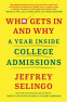 Cover Image: Who Gets In and Why