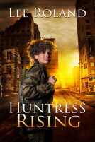 book cover for Huntress Rising