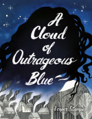 book cover for A Cloud of Outrageous Blue