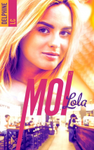 Couverture du livre pour Moi, Lola