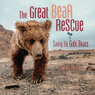 book cover for The Great Bear Rescue
