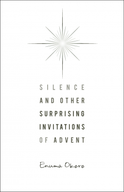 book cover for Silence and Other Surprising Invitations of Advent