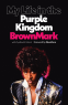 Cover Image: My Life in the Purple Kingdom