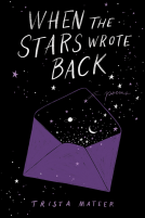 book cover for When the Stars Wrote Back
