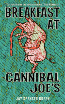 book cover for Breakfast at Cannibal Joe's