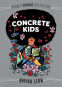 Cover Image: Concrete Kids