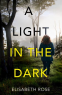 Cover Image: A Light in the Dark