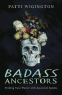 Cover Image: Badass Ancestors