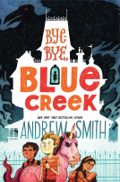 book cover for Bye-bye, Blue Creek